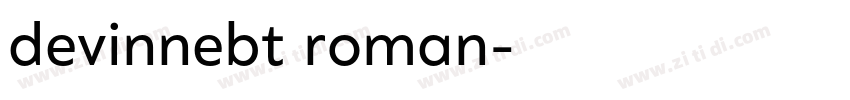 devinnebt roman字体转换